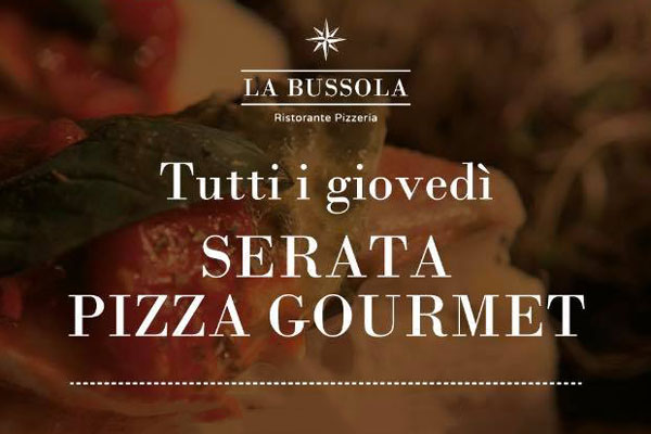 Serata pizza gourmet - Ristorante Pizzeria La Bussola di Brescia