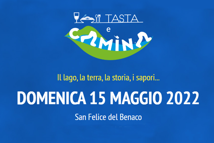 Tasta e Cammina 2022 - San Felice del Benaco