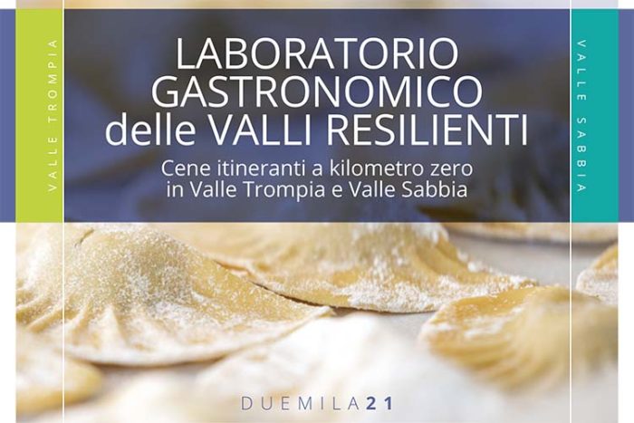 Laboratorio Gastronomico delle Valli Resilienti 2021