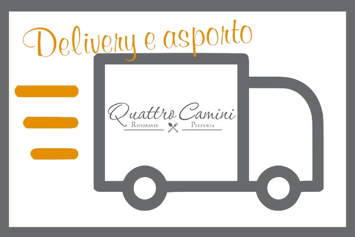 Delivery e Asporto Quattro Camini