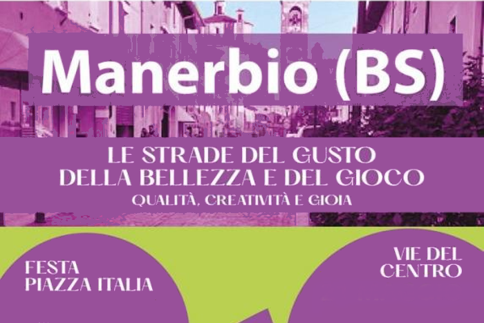 Le strade del gusto della bellezza del gioco - Manerbio