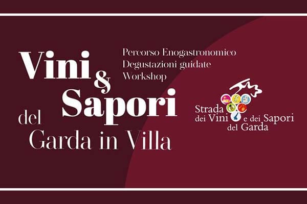 Vini e Sapori del Garda in Villa a Leno (BS) Brescia a Tavola
