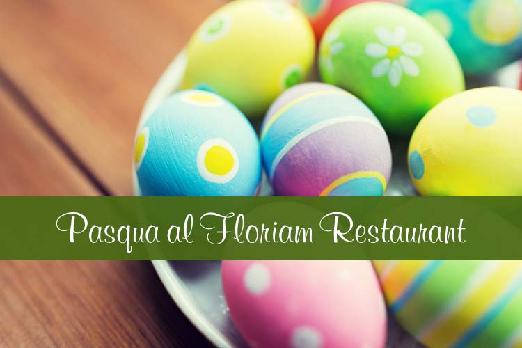 Pasqua al Floriam Restaurant di Brescia