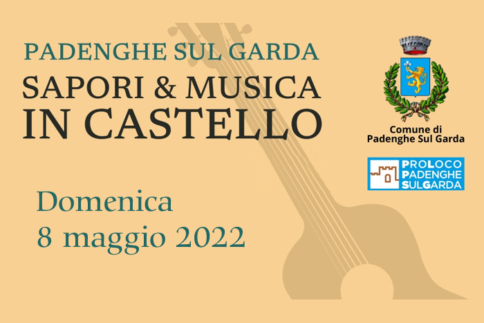 Sapori & Musica in Castello - Padenghe sul Garda