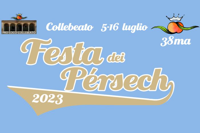Festa dei Persech 2023 - Collebeato