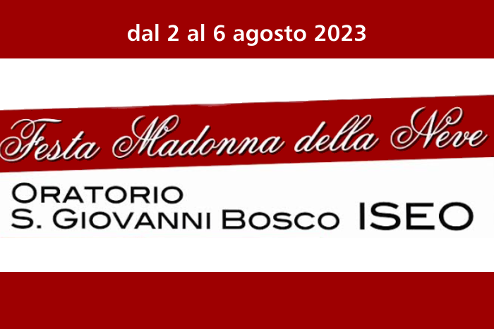 Festa della Madonna della Neve - Iseo